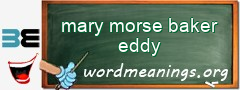 WordMeaning blackboard for mary morse baker eddy